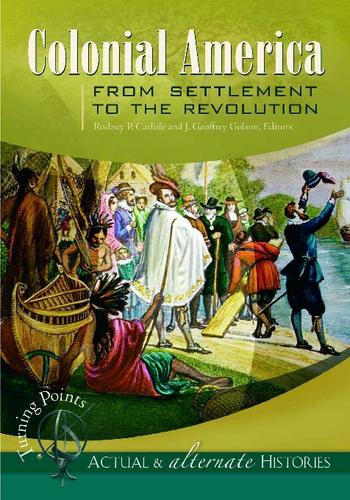 Colonial America from Settlement to the Revolution