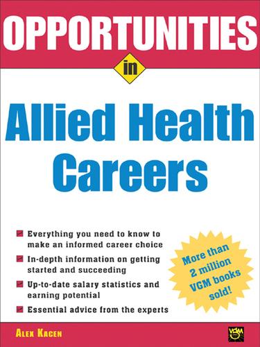 Opportunities in Allied Health Careers