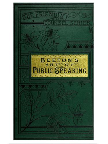 Beeton's Art of Public Speaking