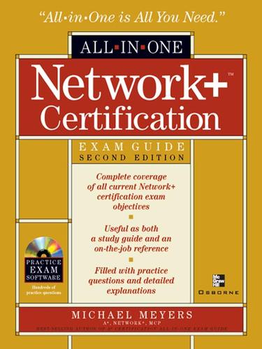 All-in-One Network+ Certification Exam Guide