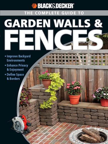 The Complete Guide to Garden Walls & Fences