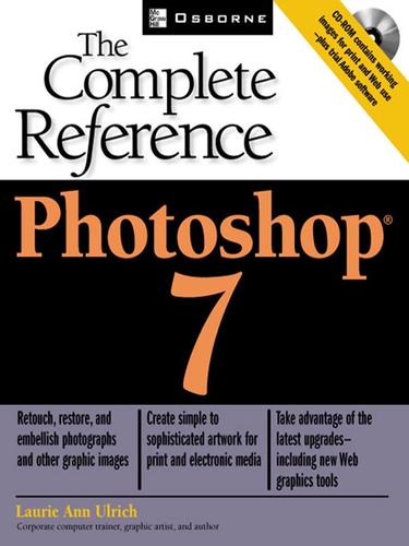 Photoshop 7: The Complete Reference