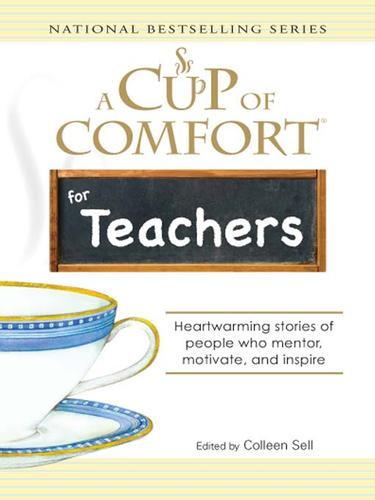 A Cup of Comfort for Teachers