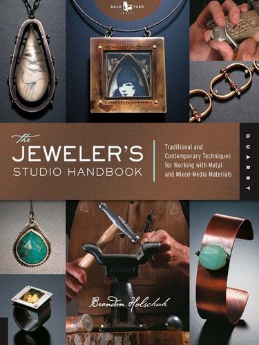 The Jeweler's Studio Handbook