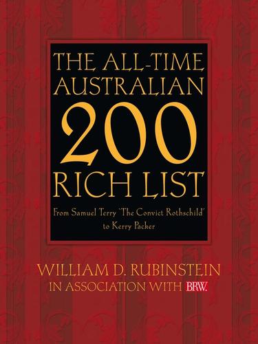 The All-Time Australian 200 Rich List