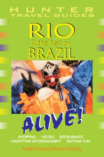 Rio & the Best of Brazil Alive