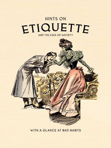 Hints On Etiquette