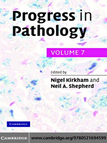 Progress in Pathology, Volume 7