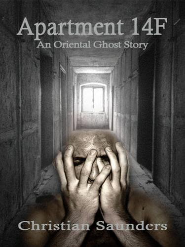 Apartment 14F: An Oriental Ghost Story