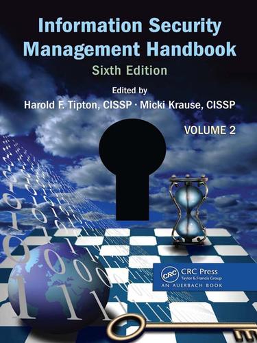 Information Security Management Handbook, Volume 2