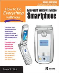 How to Do Everything with Your Microsoft Windows Mobile Smartphone