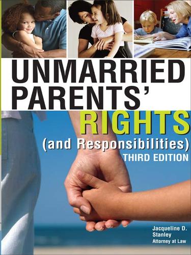 Unmarried Parents' Rights (and Responsibilities)