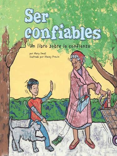 Ser confiables