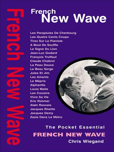 The Pocket Essential French New Wave