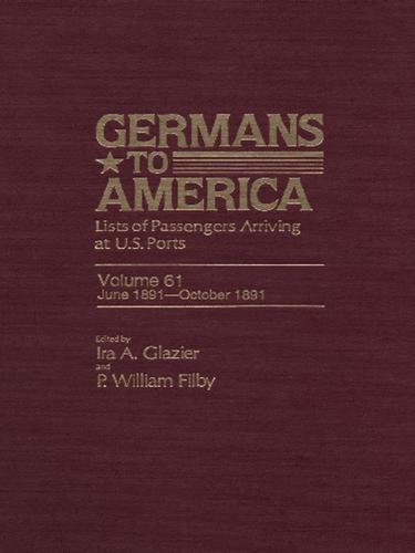 Germans to America, Volume 61 June 1891-October 1891