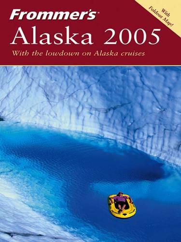 Frommer's Alaska 2005