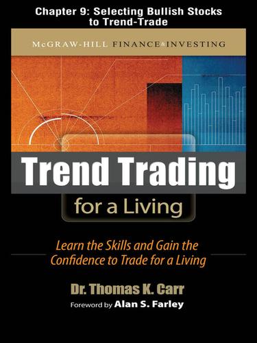 Selecting Bullish Stocks to Trend Trade