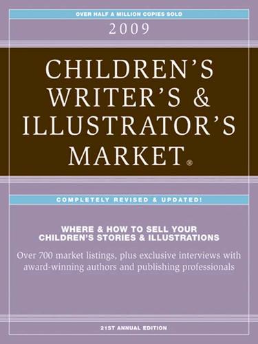2009 Children's Writer's & Illustrator's Market