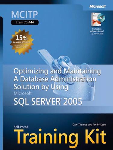 MCITP Self-Paced Training Kit (Exam 70-444)