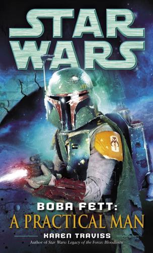 Star Wars - Boba Fett - A Practical Man