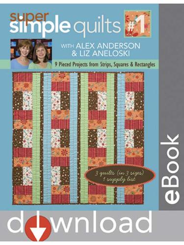 9 Pieced Projects from Strips, Squares & Rectangles