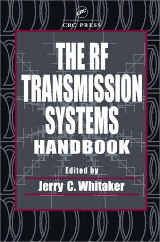 The RF transmission systems handbook