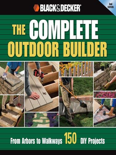 The Complete Outdoor Builder