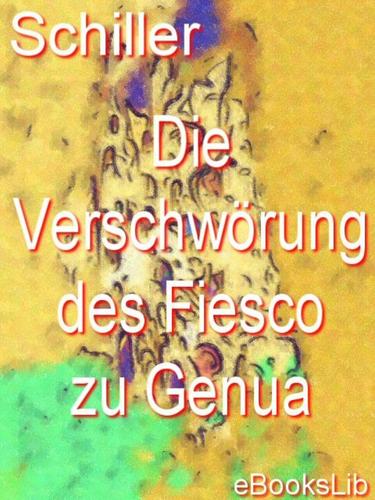 Die Verschworung des Fiesco zu Genua