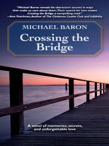Crossing the Bridge