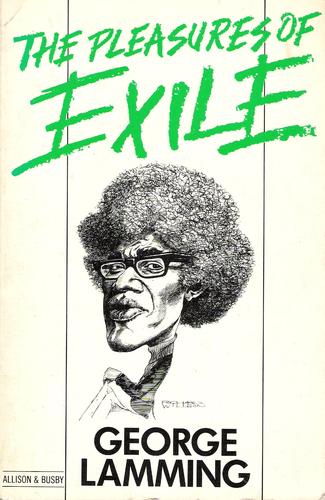 The Pleasures of Exile
