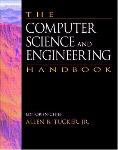 The Computer Science and Engineering Handbook