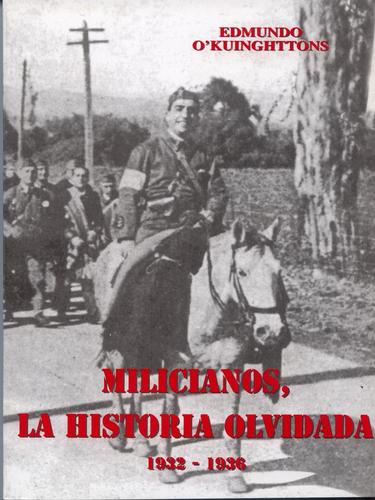 Milicianos, la historia olvidada, 1932-1936