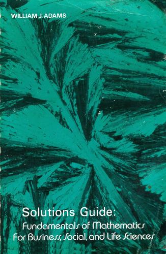 Fundamentals of Mathematics: Solutions Guide