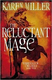 The Reluctant Mage (Fisherman's Children #2)
