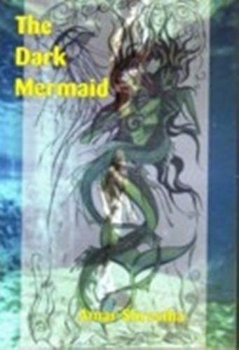 The Dark Mermaid