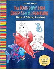 The Rainbow Fish Deep-Sea Adventure Sticker & Coloring Storybook