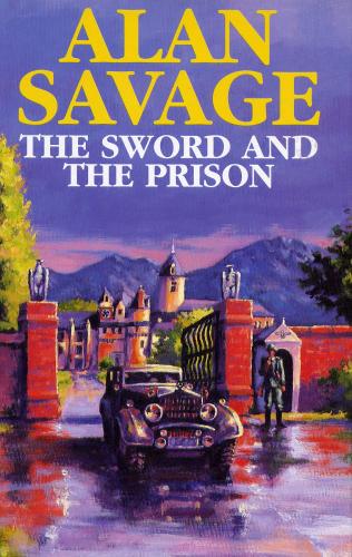 The Sword and the Prison