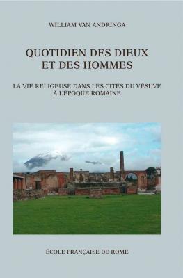 Quotidien des dieux et des hommes