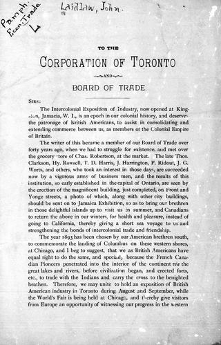 To the corporation of Toronto and Board of Trade