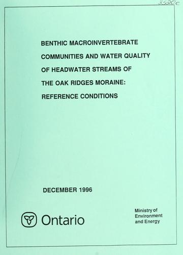Benthic Macroinvertebrate Communities and Water Quality of Headwater Streams of the Oak Ridges Moraine