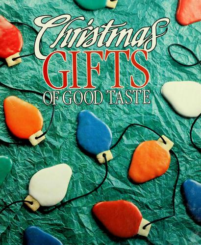 Christmas Gifts of Good Taste