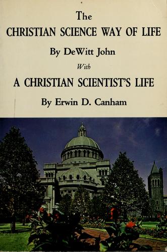 The Christian Science Way of Life