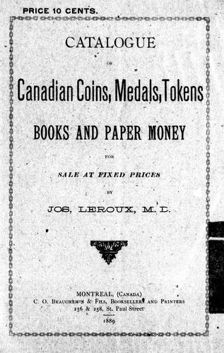 Catalogue of Canadian coins, medals, tokens, books and paper money for sale at fixed prices