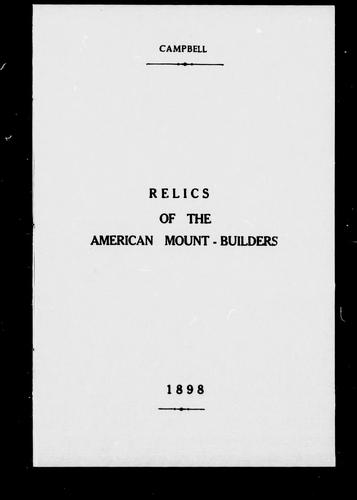 Recently Discovered Relics of the American Mound-Builders