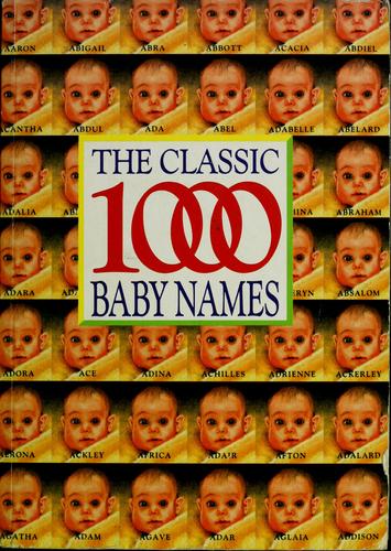 The Classic 1000 Baby Names