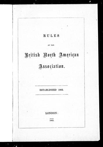 Rules of the British North American Association