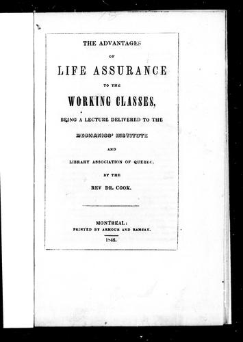 The Advantages of Life Assurance to the Working Classes