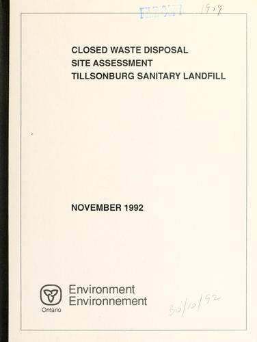 Closed Waste Disposal Site Assessment, Tillsonburg Sanitary Landfill