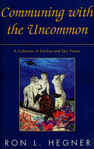 Communing with the uncommon