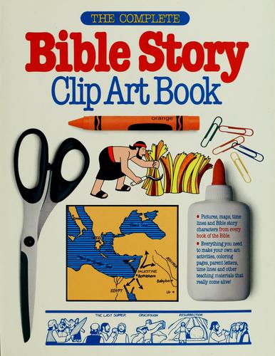 The Complete Bible story clip art book